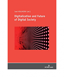 Digitalization and Future of Digital Society eBook