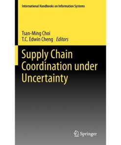 Supply Chain Coordination under Uncertainty eBook