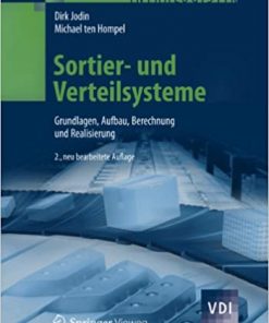 Sortier- und Verteilsysteme: Grundlagen, Aufbau, Berechnung und Realisierung eBook