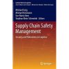 Supply Chain Safety Management: Security and Robustness in Logistics eBook
