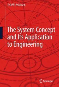 The System Concept and Its Application to Engineering eBook