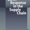 Quick Response in the Supply Chain eBook
