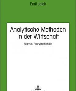 Analytische Methoden in der Wirtschaft: Analysis, Finanzmathematik eBook