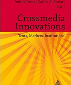 Crossmedia Innovations: Texts, Markets, Institutions eBook