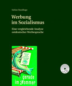 Werbung im Sozialismus: Eine vergleichende Analyse ostdeutscher Werbesprache eBook