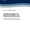 Building Bridges for Multimodal Research: International Perspectives on Theories and Practices of Multimodal Analysis eBook