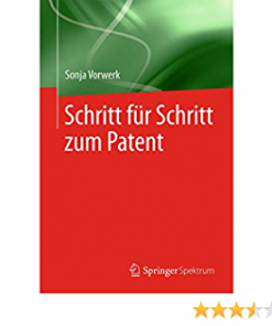 Schritt für Schritt zum Patent eBook