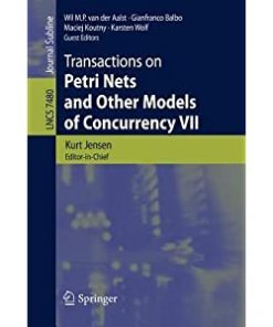 Transactions on Petri Nets and Other Models of Concurrency XIII eBook