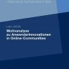 Motivanalyse zu Anwenderinnovationen in Online-Communities eBook