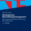 Strategisches Beschaffungsmanagement: Eine praxisorientierte Einführung. Mit Fallstudien eBook