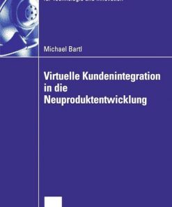 Virtuelle Kundenintegration in die Neuproduktentwicklung eBook