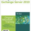 Konfigurieren von Microsoft Exchange Server 2010 - Original Microsoft Training für Examen 70-662 eBook