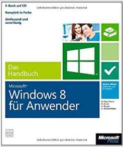 Microsoft Windows 8 für Anwender - Das Handbuch eBook
