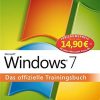 Microsoft Windows 7 - Das offizielle Trainingsbuch eBook