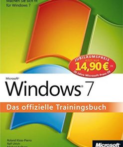 Microsoft Windows 7 - Das offizielle Trainingsbuch eBook