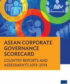 ASEAN Corporate Governance Scorecard: Country Reports and Assessments 2013–2014 eBook