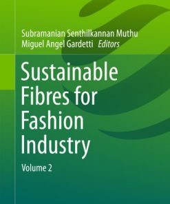 Sustainable Fibres for Fashion Industry: Volume 2 eBook