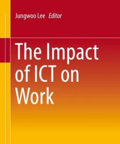 The Impact of ICT on Work eBook