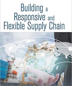 Building A Responsive And Flexible Supply Chain eBook