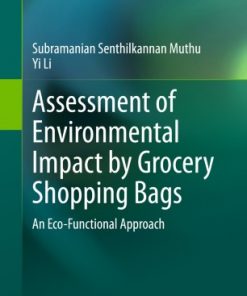 Assessment of Environmental Impact by Grocery Shopping Bags: An Eco-Functional Approach eBook
