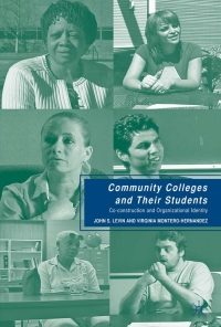 Community Colleges and Their Students: Co-construction and Organizational Identity eBook