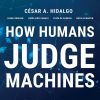 How Humans Judge Machines eBook