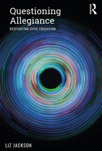 Questioning Allegiance: Resituating Civic Education eBook