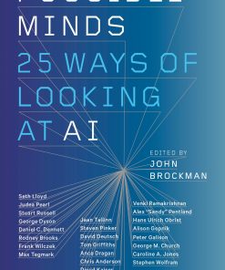 Possible Minds: Twenty-Five Ways of Looking at AI eBook