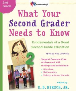 What Your Second Grader Needs to Know (Revised and Updated): Fundamentals of a Good Second-Grade Education eBook