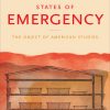 States of Emergency: The Object of American Studies eBook