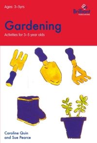 Gardening (Activities for 3–5 Year Olds) eBook