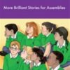 More Brilliant Stories for Assemblies eBook