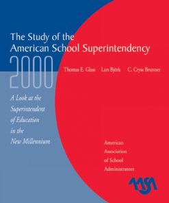 The Study of the American Superintendency, 2000 eBook