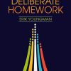 12 Characteristics of Deliberate Homework eBook