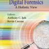 Crime Science and Digital Forensics: A Holistic View eBook