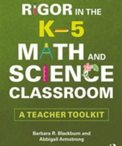 Rigor in the K–5 Math and Science Classroom: A Teacher Toolkit eBook