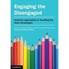 Engaging the Disengaged eBook