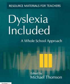 Dyslexia Included: A Whole School Approach eBook