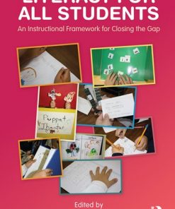Literacy for All Students: An Instructional Framework for Closing the Gap eBook