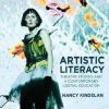 Artistic Literacy: Theatre Studies and a Contemporary Liberal Education eBook