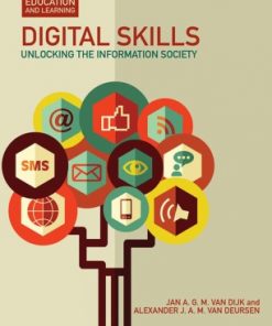 Digital Skills: Unlocking the Information Society eBook