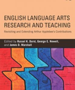 English Language Arts Research and Teaching: Revisiting and Extending Arthur Applebee’s Contributions eBook