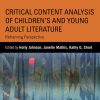 Critical Content Analysis of Children’s and Young Adult Literature: Reframing Perspective eBook