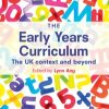 The Early Years Curriculum: The UK context and beyond eBook