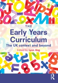 The Early Years Curriculum: The UK context and beyond eBook