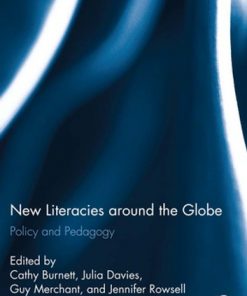 New Literacies around the Globe: Policy and Pedagogy eBook