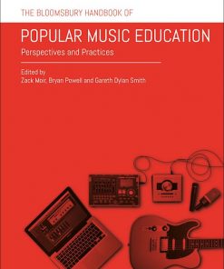 The Bloomsbury Handbook of Popular Music Education: Perspectives and Practices eBook