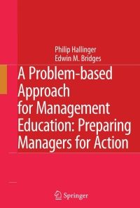 A Problem-based Approach for Management Education: Preparing Managers for Action eBook
