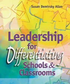 Leadership for Differentiating Schools and Classrooms eBook