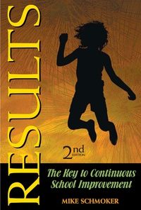 Results: The Key to Continuous School Improvement eBook